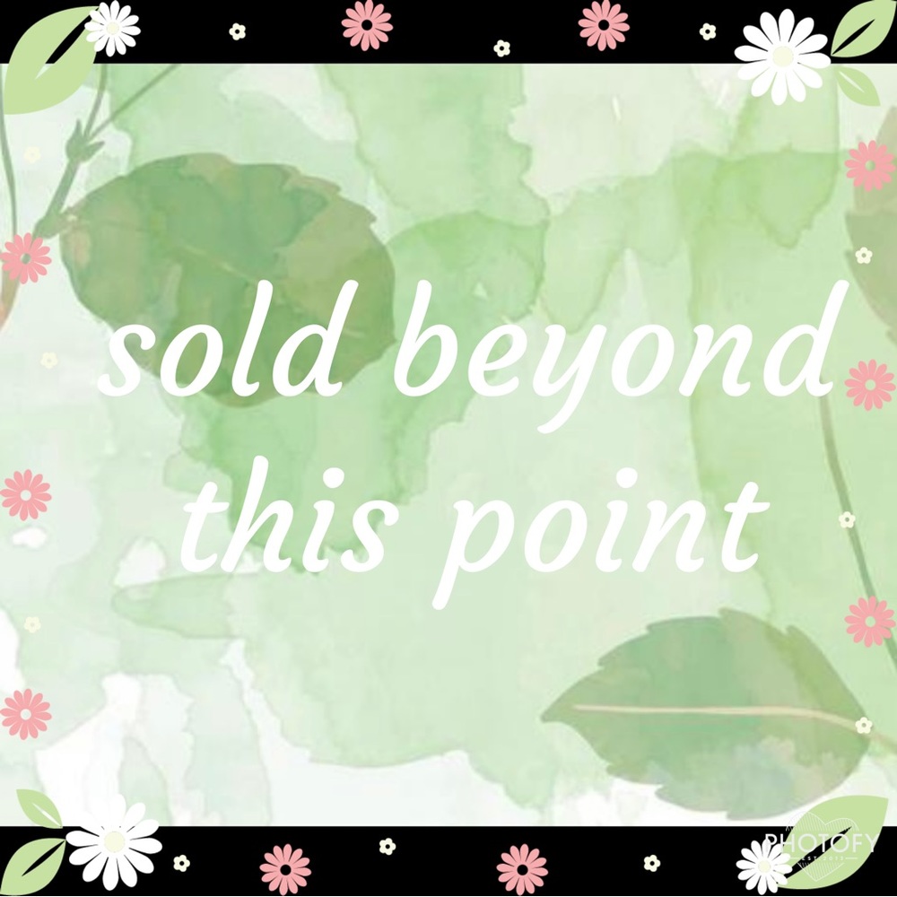 All items sold beyond this point